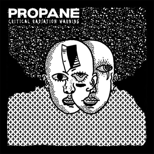 Cover artwork for “Critical Radiation Warning” by Propane